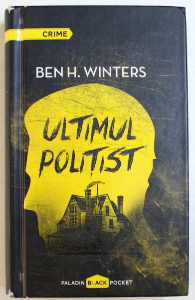 ULTIMUL POLITIST de BEN H. WINTERS, 2015