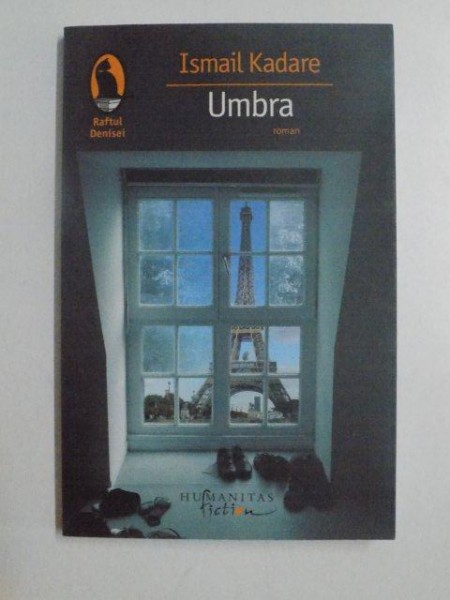 UMBRA de ISMAIL KADARE , 2008