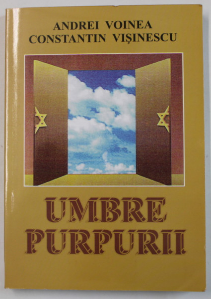 UMBRE PURPURII de ANDREI VOINEA si CONSTANTIN VISINESCU , 2006