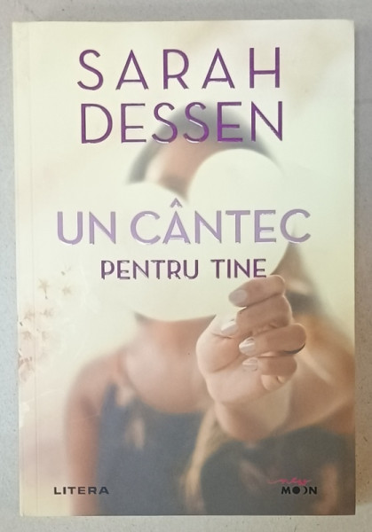 UN CANTEC PENTRU TINE de SARAH DESSEN , 2020