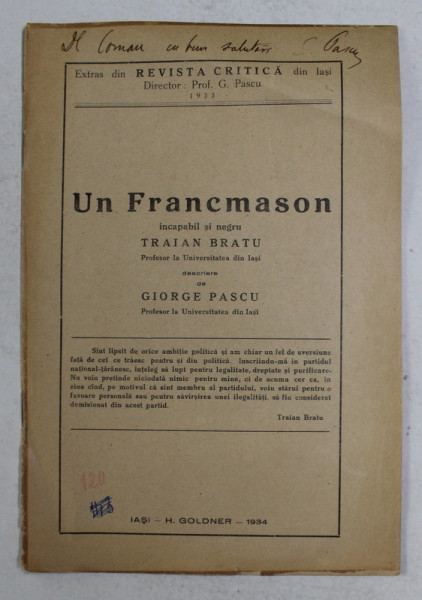 UN FRANCMASON INCAPABIL SI NEGRU - TRAIAN BRATU , descriere de GIORGE PASCU , 1934 , DEDICATIE *