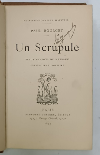 UN SCRUPULE par PAUL BOURGET , illustrations de MYRBACH , gravees par L. ROUSSEAU , 1893 , FORMAT MIC