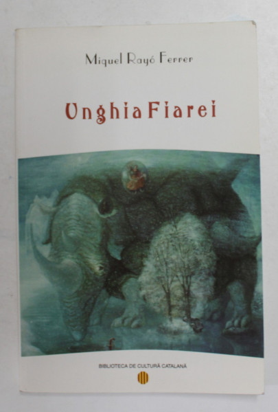 UNGHIA FIAREI de MIQUEL RAYO FERRER , 2002