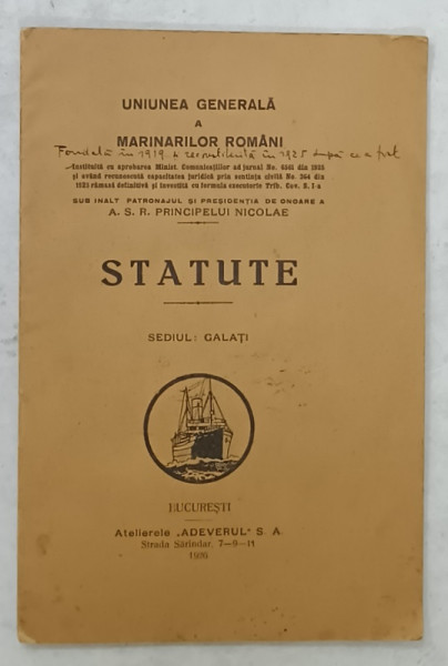 UNIUNEA GENERALA A MARINARILOR ROMANI , STATUTE , SEDIUL GALATI , 1926