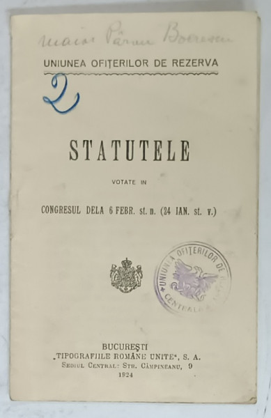 UNIUNEA OFITERILOR DE REZERVA , STATUTELE VOTATE IN CONGRESUL DELA 6 FEBR. 1924