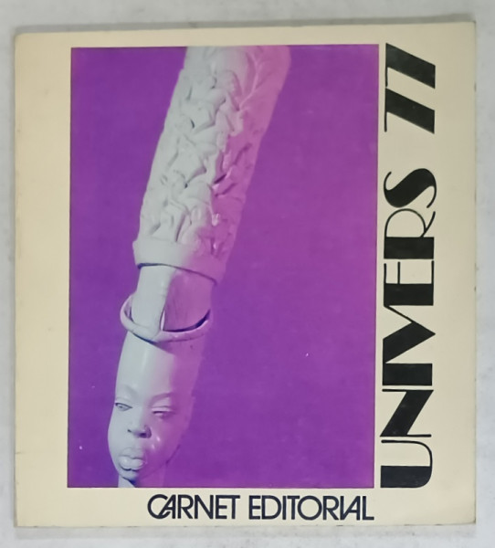 UNIVERS 77 , CARNET EDITORIAL , APARUT 1976