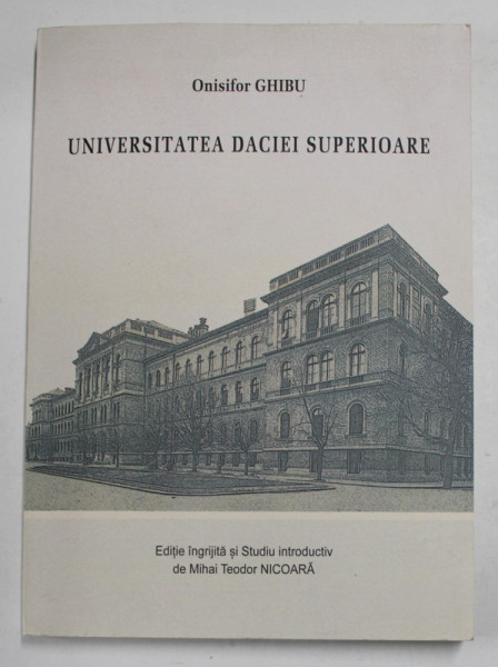 UNIVERSITATEA DACIEI SUPERIOARE de ONISIFOR GHIBU , 2018