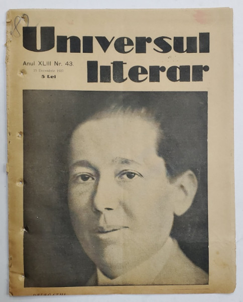 UNIVERSUL LITERAR, REVISTA , NR. 43 , 1927