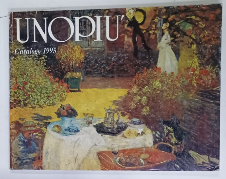 UNOPIU ' , CATALOGO 1995 , MOBILIER DE GRADINA SI TERASA , TEXT IN LIMBA ITALIANA