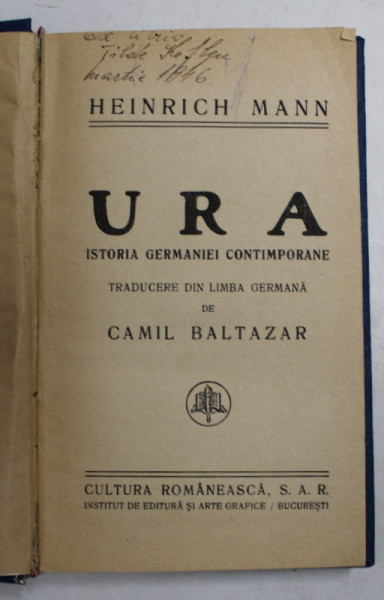 URA - ISTORIA GERMANIEI CONTIMPORANE de HEINRICH MANN , EDITIE POSTBELICA , 1946  ?