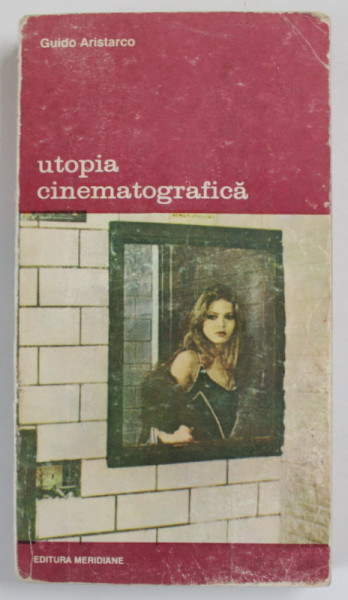 UTOPIA CINEMATOGRAFICA de GUIDO ARISTARCO , 1992