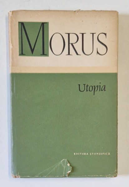 UTOPIA-MORUS  1958 , EDITIE CARTONATA