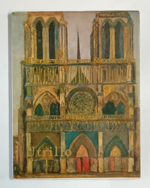 UTRILLO , ALBUM DE ARTA  CU TEXT IN LIMBA ROMANA , de IRINA FORTUNESCU , PREZINTA INSEMNARI PE PAGINA DE TITLU *