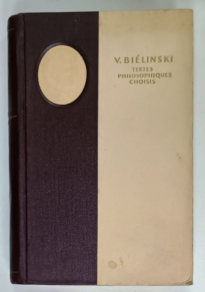 V. BIELINSKI , TEXTES PHILOSOPHIQUES CHOISIS , 1948