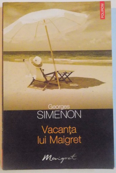 VACANTA LUI MAIGRET de GEORGES SIMENON , 2010