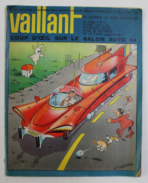 VAILLANT  - COUP D 'OEIL SUR LE SALON AUTO 64 , NO.  1012 , 20e ANNE , OCTOBRE 1964