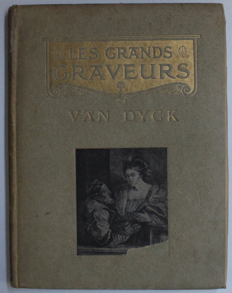 VAN DYCK ET LES GRAVURES DE PORTRAITS DU XVII e SIECLE , 1914