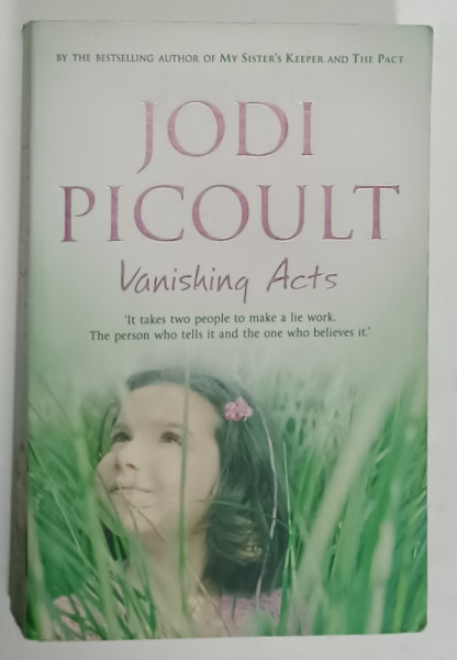 VANISHING ACTS by JODI PICOULT , 2006