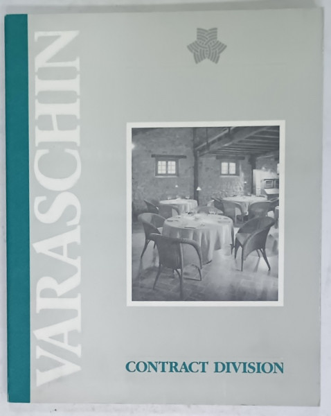 VARASCHIN , CONTRACT DIVISION , REVISTA DE MOBILIER , TEXT IN ITALIANA , GERMANA FRNCEZA , ENGLEZA , ANII '2000