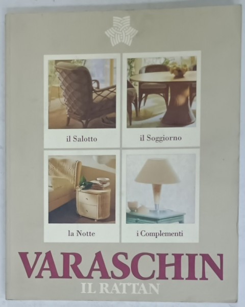 VARASCHIN , IL RATTAN , ALBUM DE MOBILIER DIN RATAN , TEXT IN LIMBA ITALIANA , ANII '2000