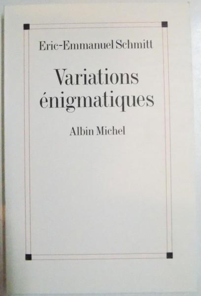 VARIATIONS ENIGMATIQUES par ERIC-EMMANUEL SCHMITT , 1996