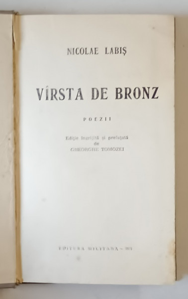 VARSTA DE BRONZ , POEZII de NICOLAE LABIS , 1971