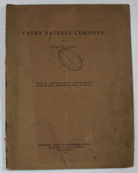 VATRA SATULUI CORNOVA de HENRI H. STAHL , 1932