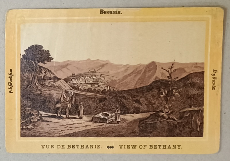 VEDERE DIN BETHANIA , LITOGRAFIE , FORMAT CARTE POSTALA , CCA. 1900