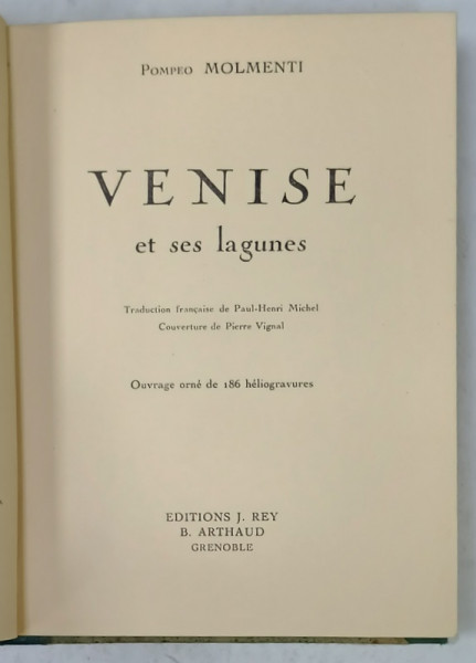 VENISE ET SES LAGUNES par POMPEO  MOLMENTI , 1926