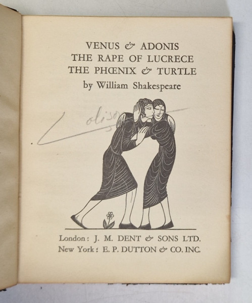 VENUS and ADONIS / THE RAPE OF LUCRECE / THE PHOENIX and THE TURTLE by WILLIAM SHAKESPEARE , with engravings by ERIC GILL , 1935