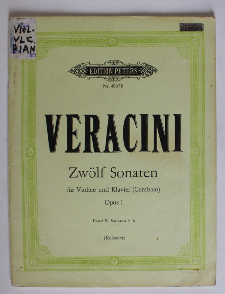 VERACINI , ZWOLF SONATEN  FUR VIOLINE UND KLAVIER ( CEMBALO ) , OPUS I , 1958 , CONTINE  PARTITURI *