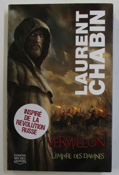 VERMILLON , L 'EMPIRE DES DAMNES par LAURENT CHABIN , 2007