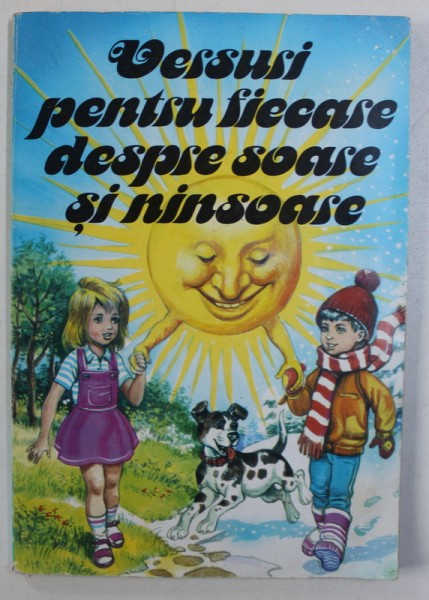 VERSURI PENTRU FIECARE DESPRE SOARE SI NINSOARE , antologie de LIANA PARJOL - SAVULESCU si G. ZARAFU , 1999