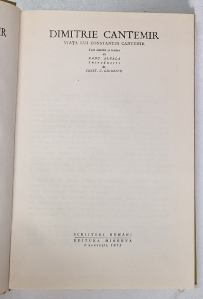 VIATA LUI CONSTANTIN CANTEMIR de DIMITRIE CANTEMIR , Bucuresti 1973