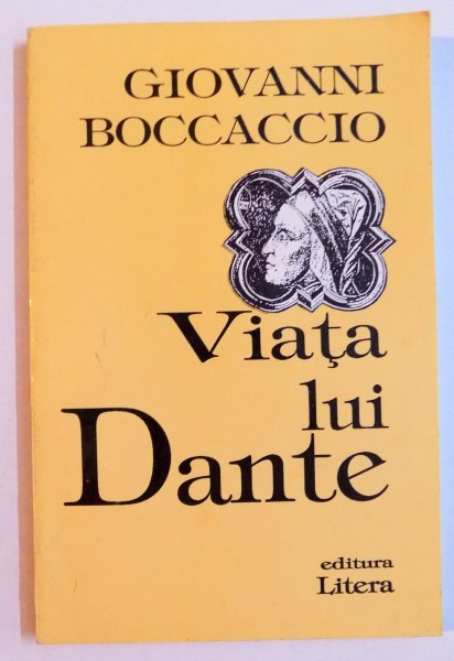 VIATA LUI DANTE de GIOVANNI BOCCACCIO , 1994