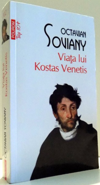 VIATA LUI KOSTAS VENETIS de OCTAVIAN SOVIANY , 2013