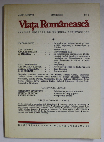 VIATA ROMANEASCA , REVISTA EDITATA DE UNIUNEA SCRIITORILOR , NR. 6 , IUNIE 1983