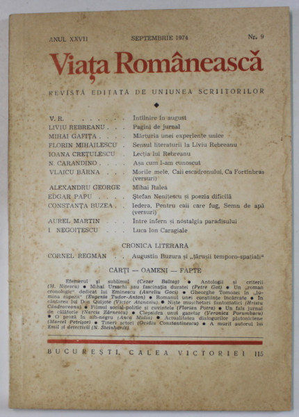 VIATA ROMANEASCA , REVISTA EDITATA DE UNIUNEA SCRIITORILOR , NR. 9 , 1974