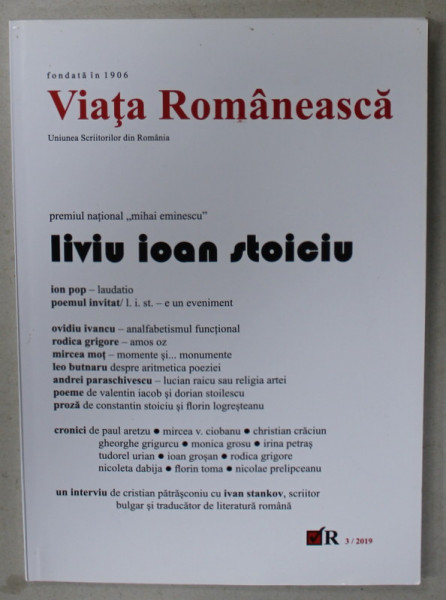 VIATA ROMANEASCA , REVISTA FONDATA LA IASI IN 1906 , NR. 3 / 2019