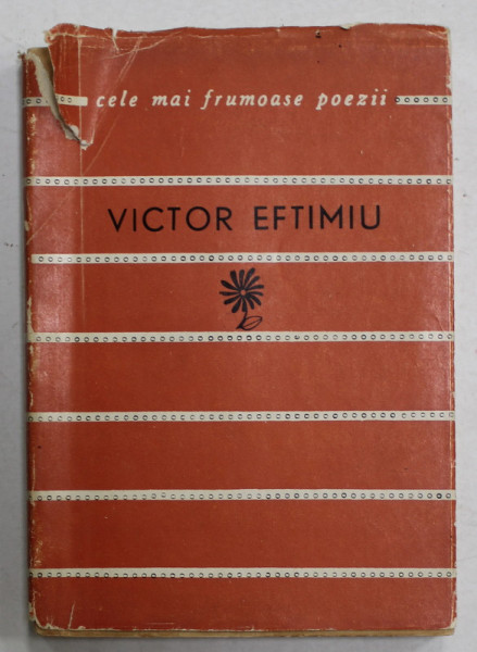 VICTOR EFTIMIU , COLECTIA ' CELE MAI FRUMOASE POEZII ' NR. 72  , 1964