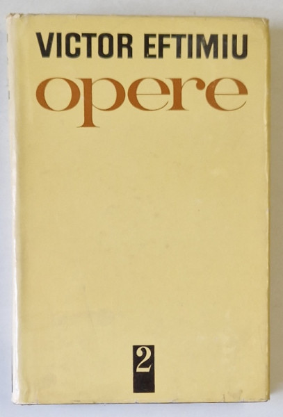 VICTOR EFTIMIU , OPERE , VOLUMUL 2 : TRAGEDIILE ELINE , 1970