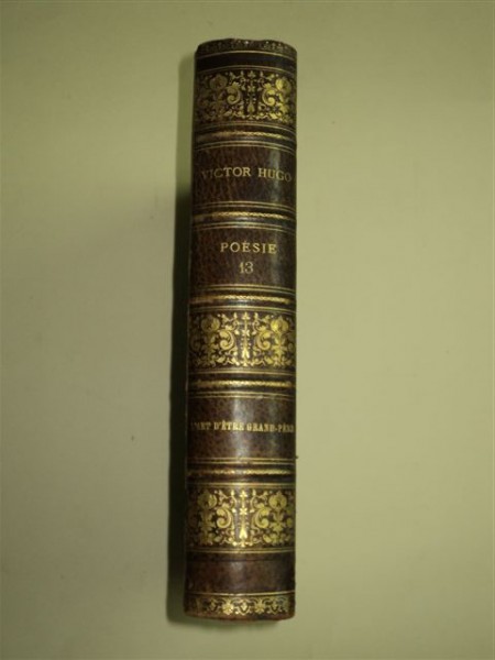 VICTOR HUGO - POESIE 13 - L'ART D'ETE GRAND-PERE, PARIS 1888