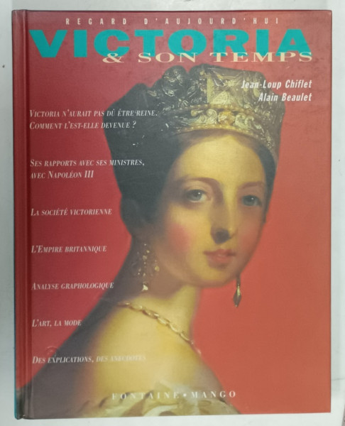 VICTORIA ET SON TEMPS par JEAN - LOUP CHIFLET et ALAIN BEAULET , 1996