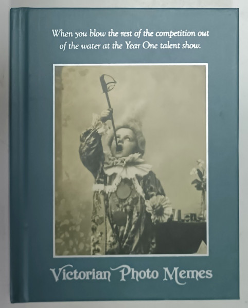 VICTORIAN PHOTO MEMES , written by ROB WARD , 2018