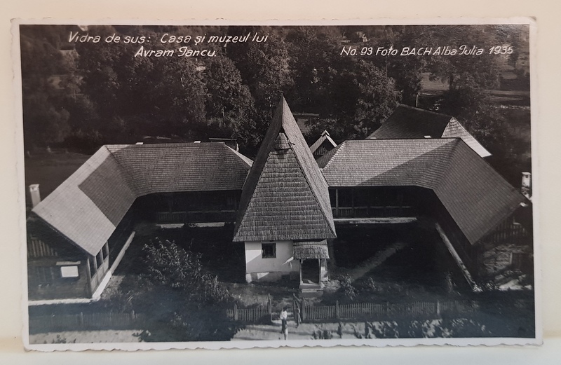 VIDRA DE SUS , CASA SI MUZEUL AVRAM IANCU , FOTOGRAFIE TIP CARTE POSTALA , 1935