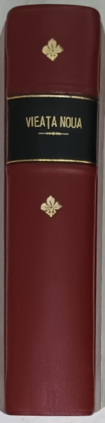 VIEATA NOUA , REVISTA , CONTINE NUMERELE DE 4 LA 24 INCLUSIV , SUCCESIVE , APRILIE 1911 - FEBRUARIE 1912 , COLEGAT