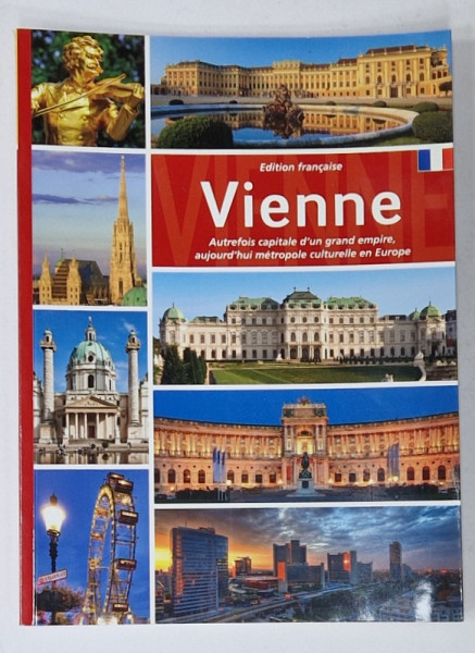 VIENNE , EDITION FRANCAISE , par BERNHARD HELMINGER , 2015