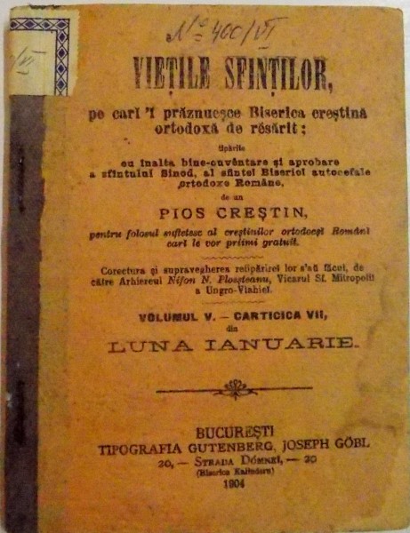 VIETILE SFINTILOR PE CARE II PRAZNUIESTE BISERICA CRESTINA ORTODOXA DE RASARIT , VOLUMUL V , CARTICICA VII DIN LUNA IANUARIE , 1904