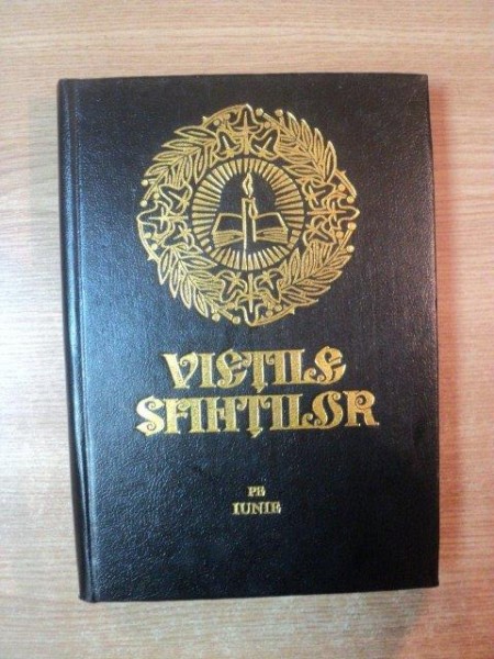 VIETILE SFINTILOR PE LUNA IUNIE , 1997