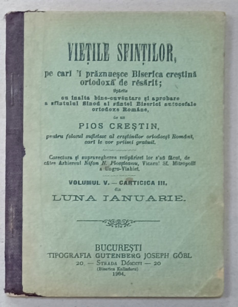 VIETILE SFINTILOR , VOLUMUL V - CARTICICA III , LUNA IANUARIE , 1904